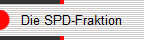 Die SPD-Fraktion